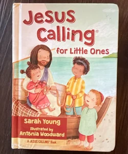 Jesus Calling for Little Ones