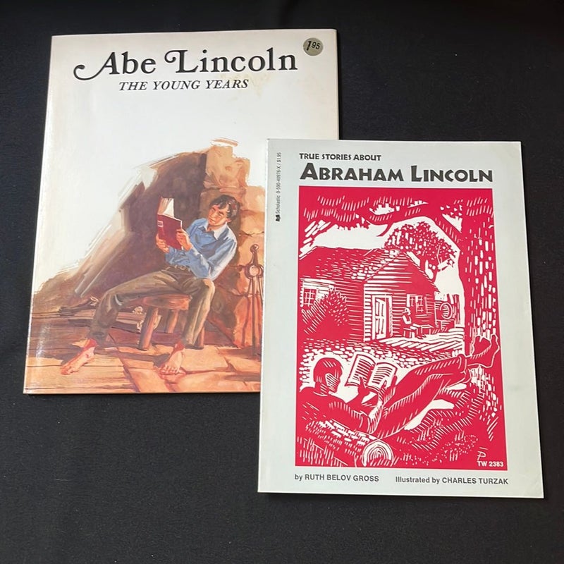 True Stories About Abraham Lincoln