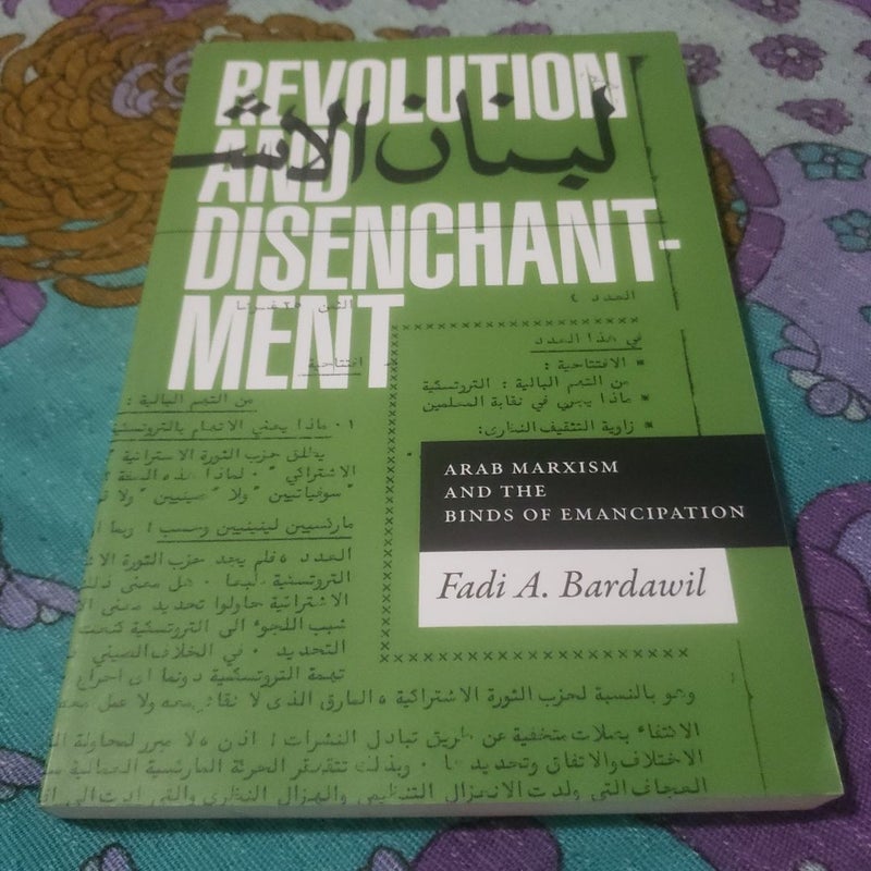 Revolution and Disenchantment