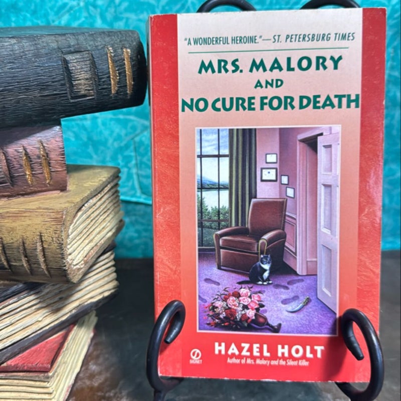 Mrs. Malory and No Cure for Death