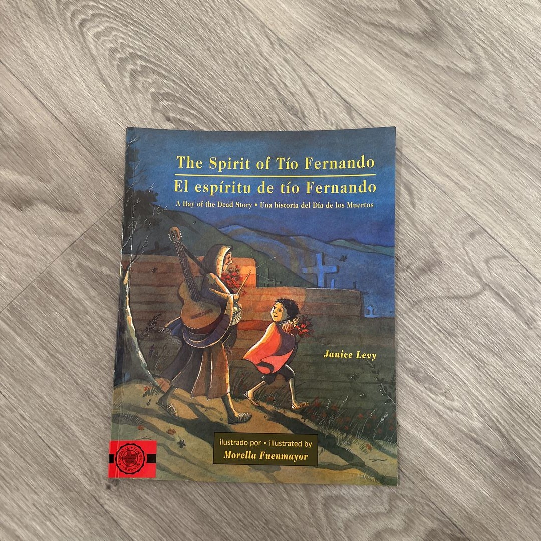 The Spirit of Tío Fernando