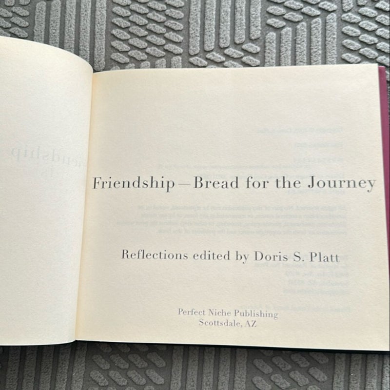 Friendship - Bread for the Journey