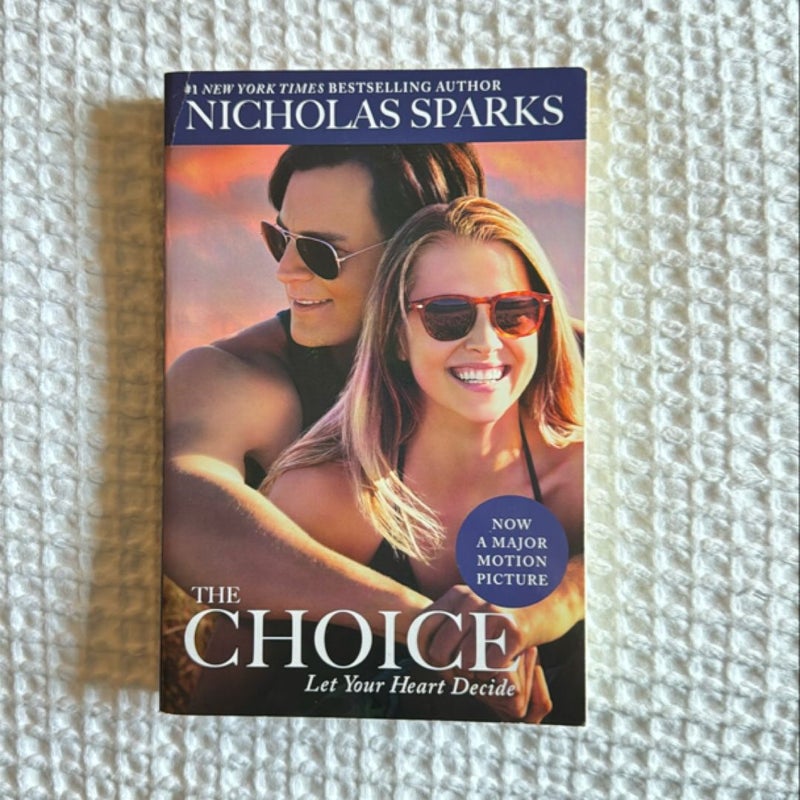 The Choice