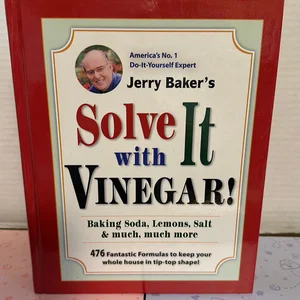 Solve It with Vinegar!