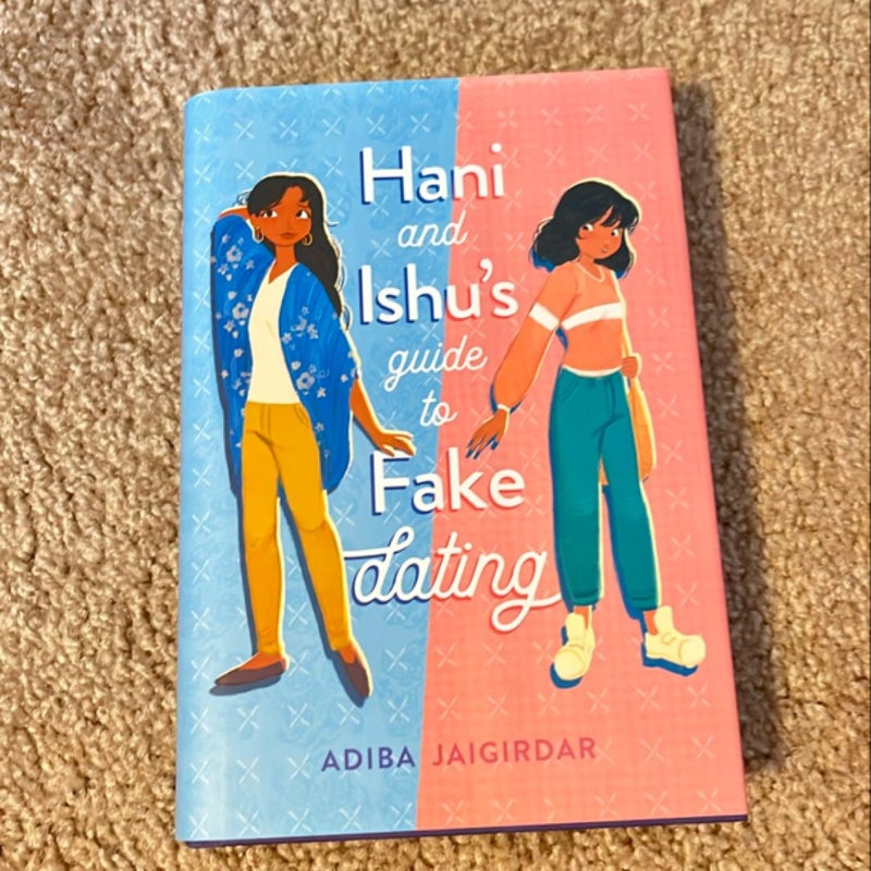 Hani and Ishu's Guide to Fake Dating