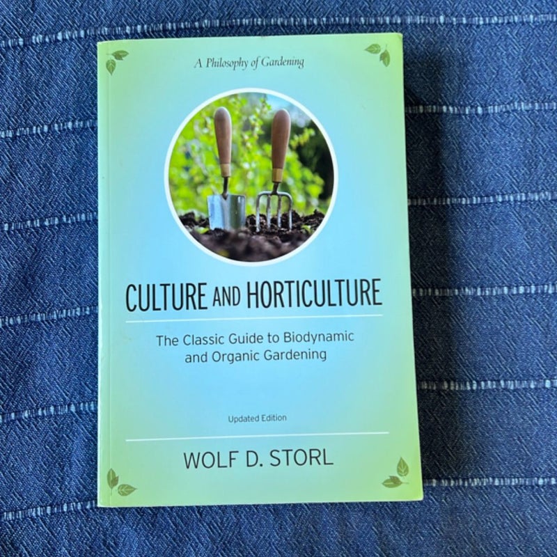 Culture and Horticulture