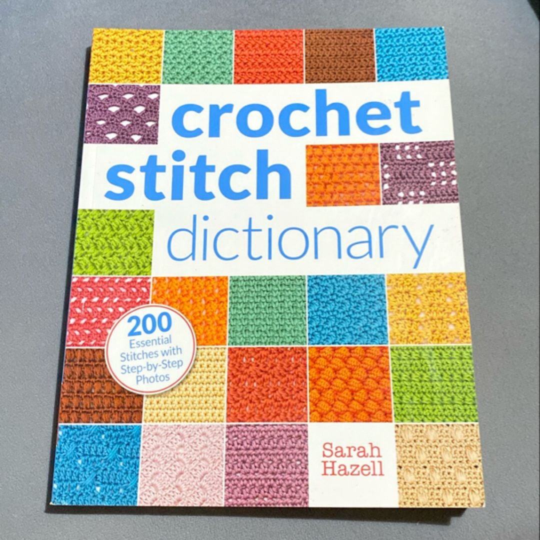 Crochet Stitch Dictionary