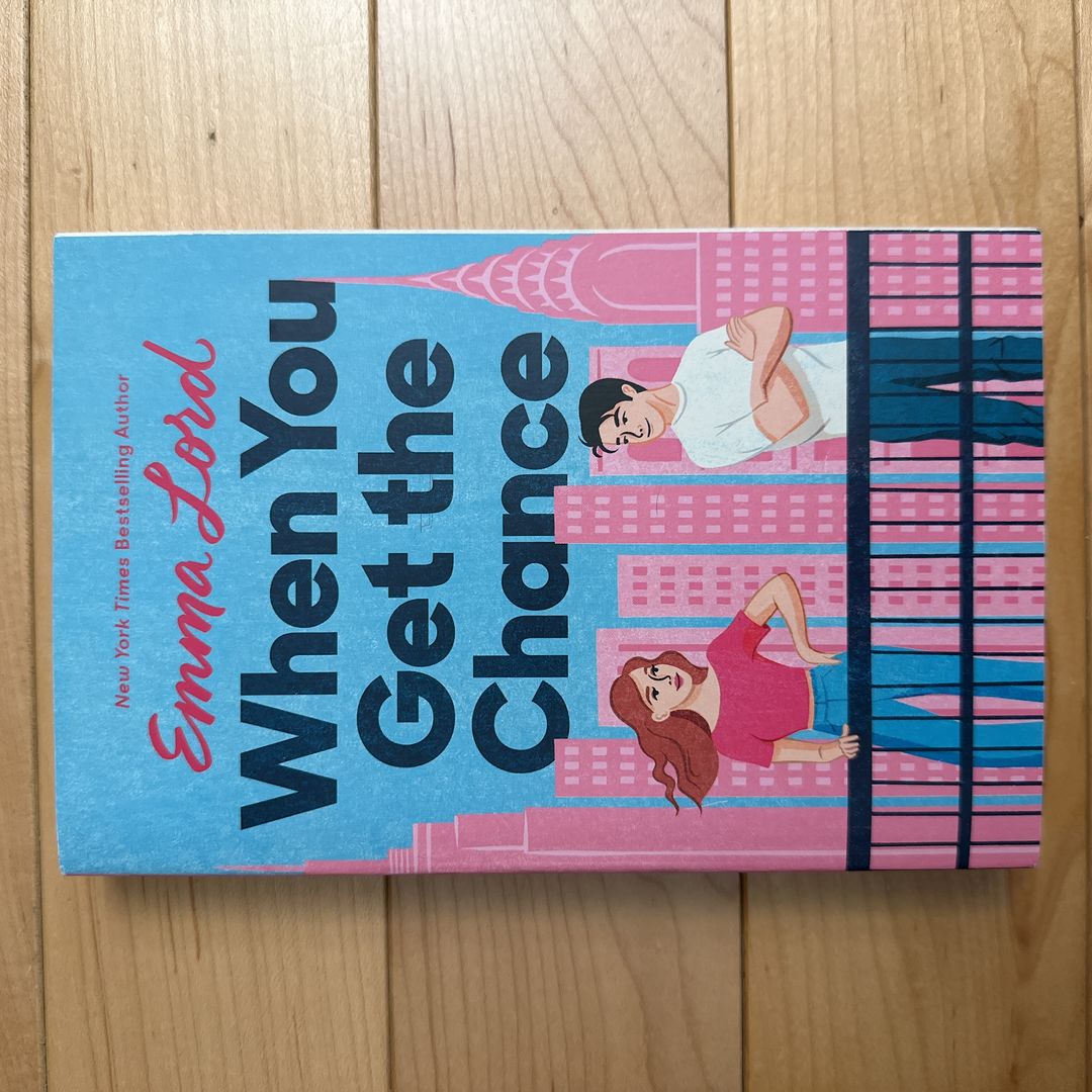 When You Get the Chance