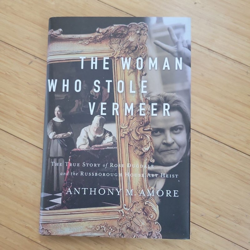 The Woman Who Stole Vermeer