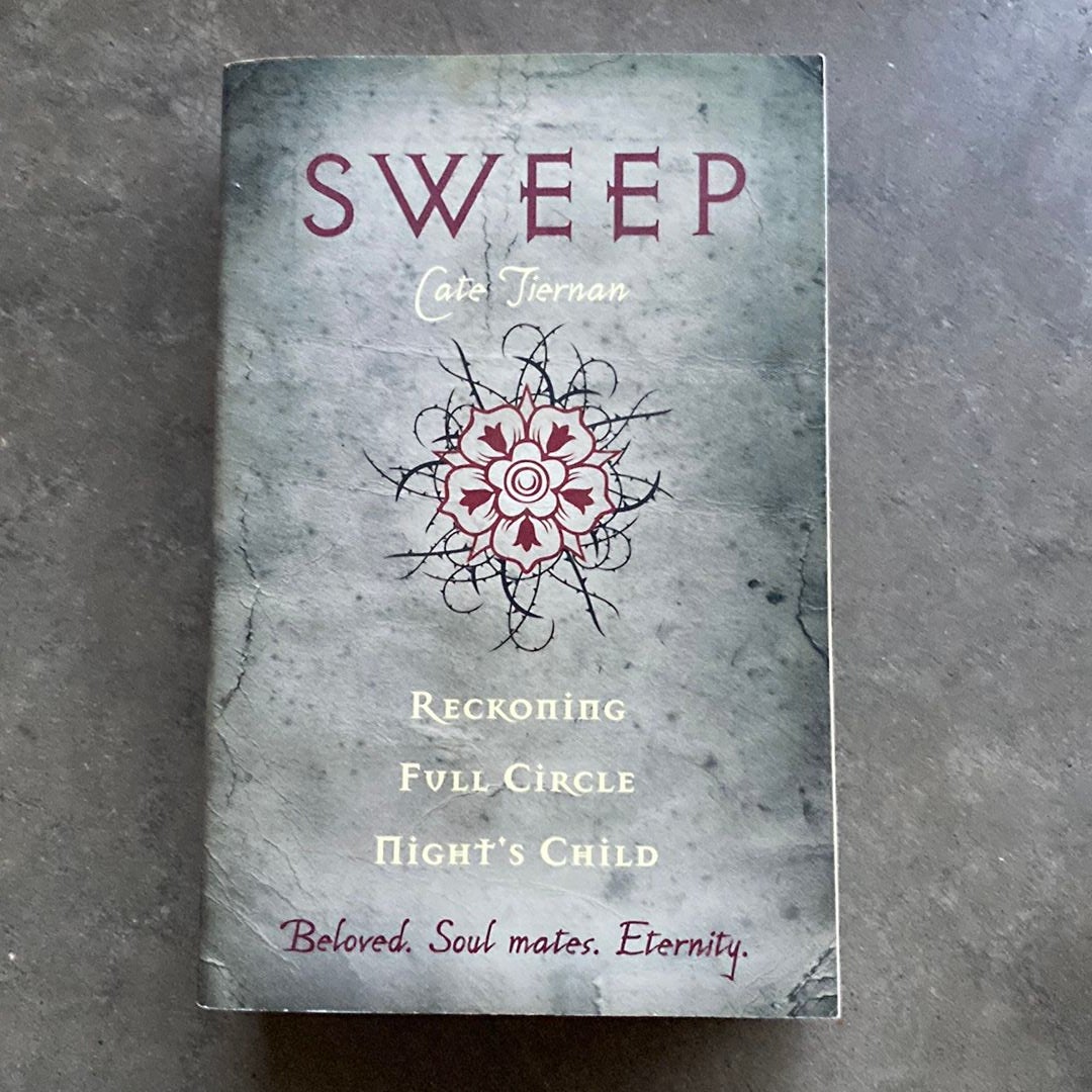 Sweep: Reckoning, Full Circle, and Night's Child