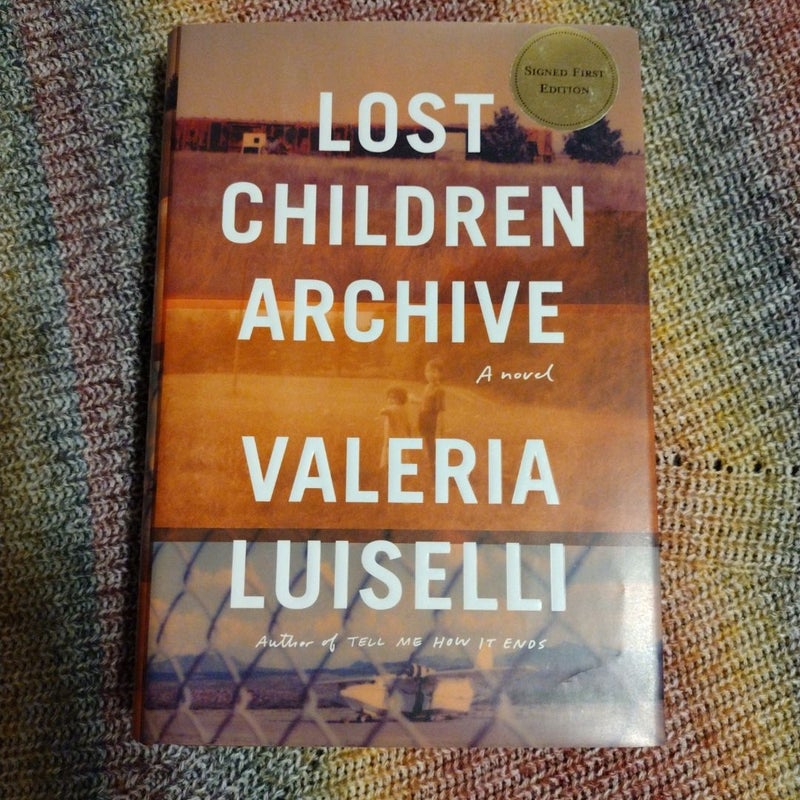 Lost Children Archive SIGNED