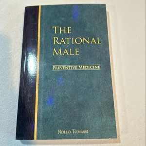 The Rational Male - Preventive Medicine