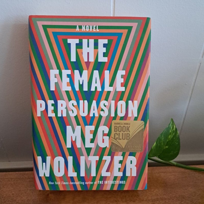 The Female Persuasion (Signed!)