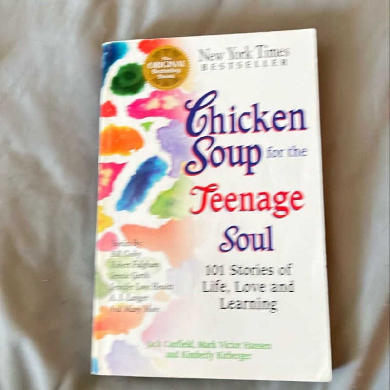 Chicken Soup for the Teenage Soul