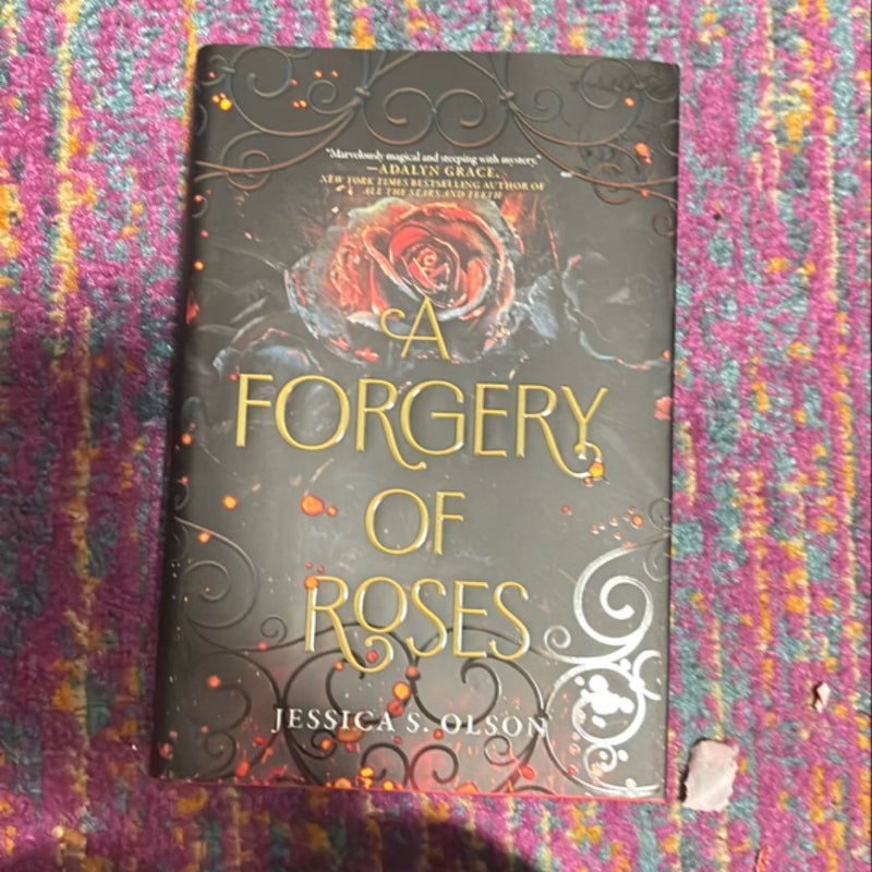 A Forgery of Roses