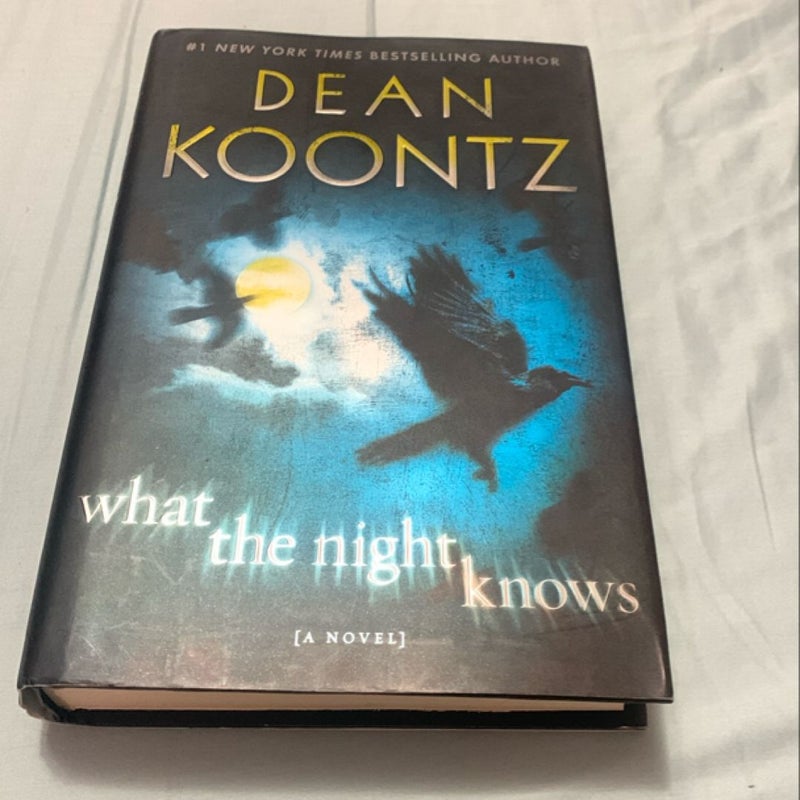 What the Night Knows