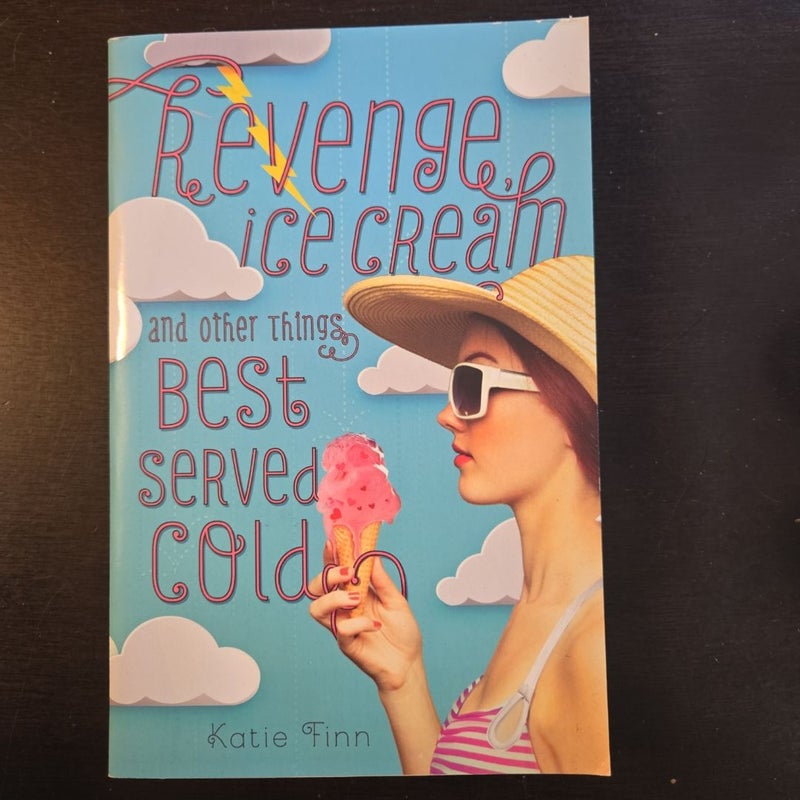 Revenge Ice Cream and Other Things Served Cold 