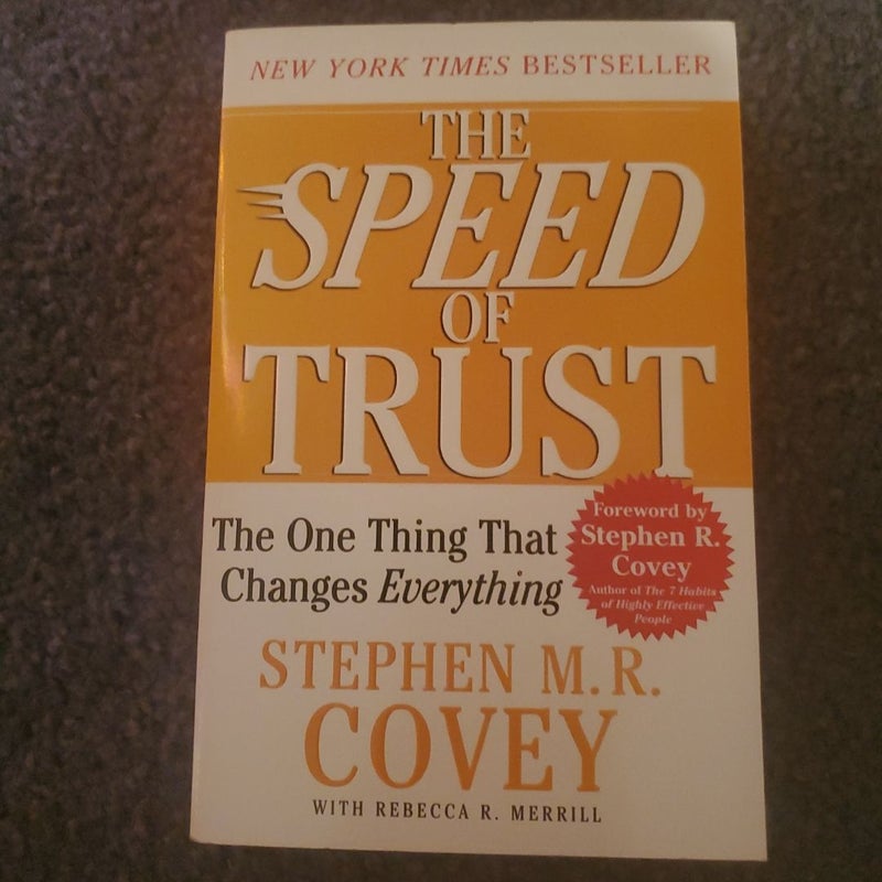 The SPEED of Trust