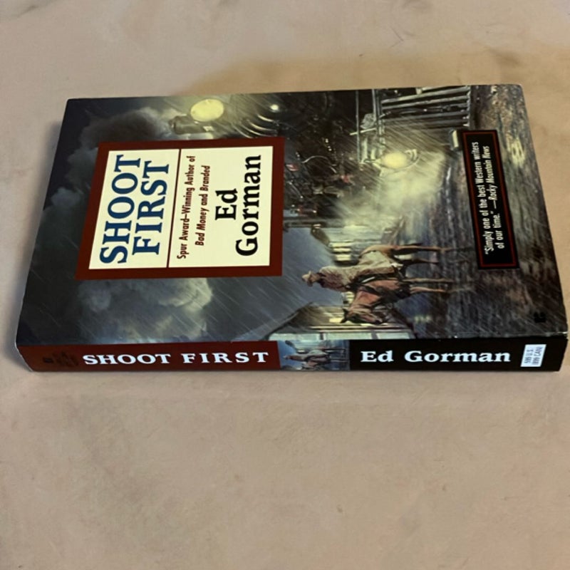 Shoot First