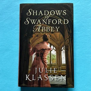 Shadows of Swanford Abbey