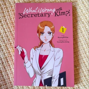 What's Wrong with Secretary Kim?, Vol. 1