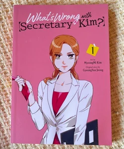 What's Wrong with Secretary Kim?, Vol. 1