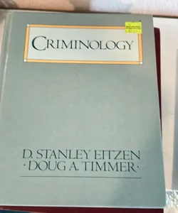 The Sociology of Crime and Criminal Justice