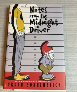 Notes from the Midnight Driver (New Hardcover)