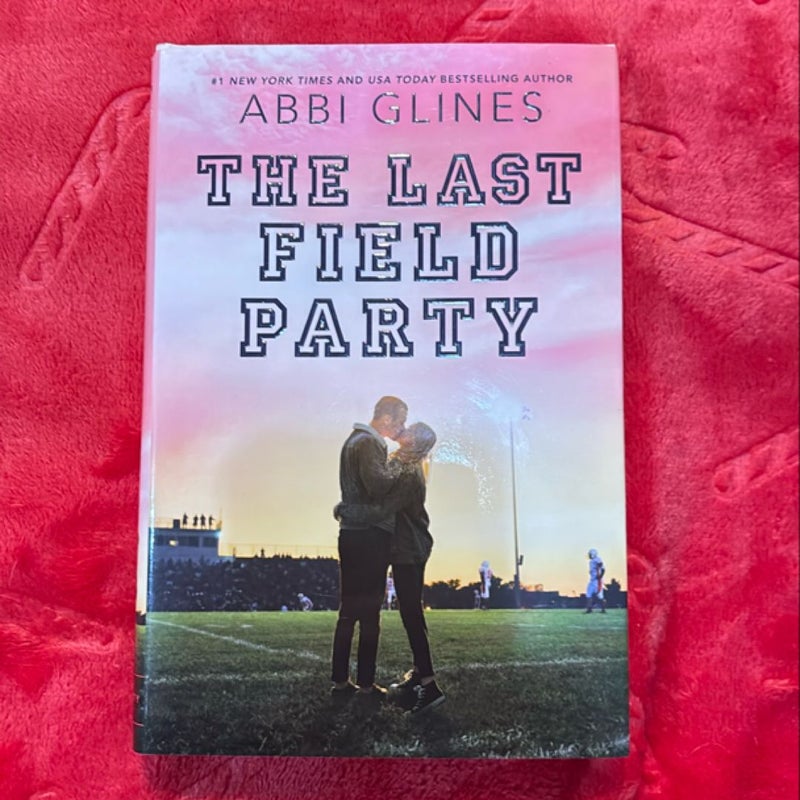 The Last Field Party