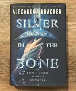 (B&N) Silver in the Bone SIGNED