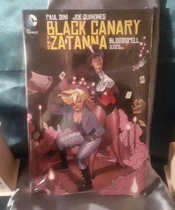 Black Canary and Zatanna - Bloodspell