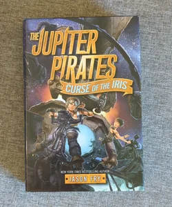 The Jupiter Pirates #2: Curse of the Iris
