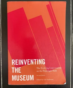 Reinventing the Museum