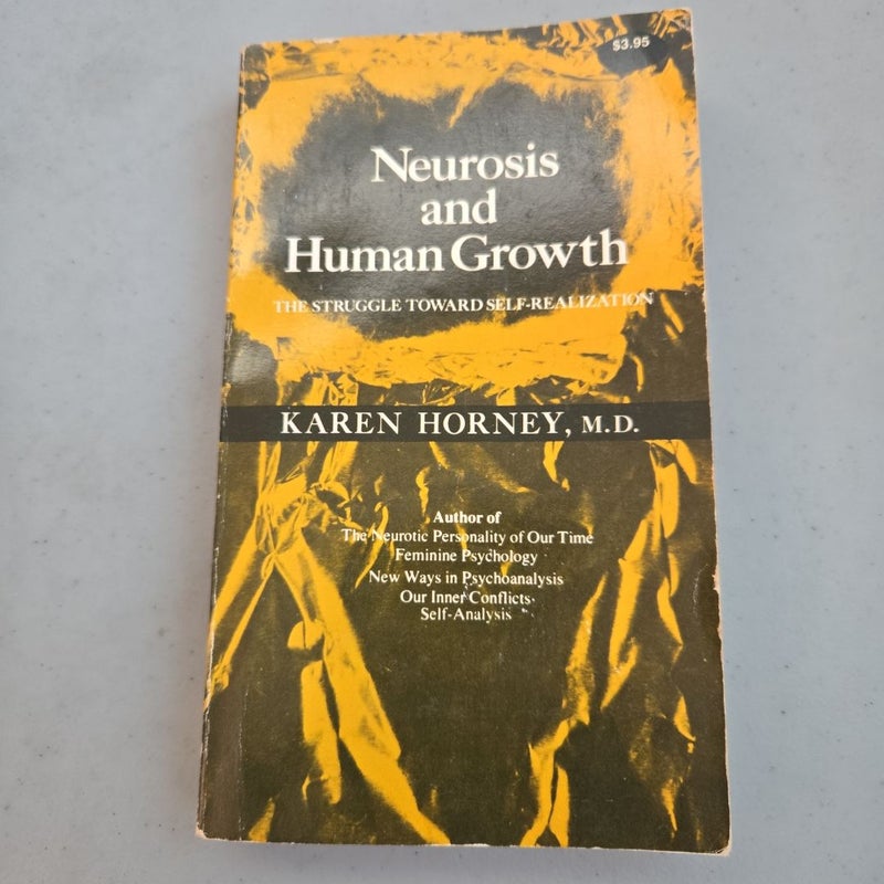 Neurosis and Human Growth