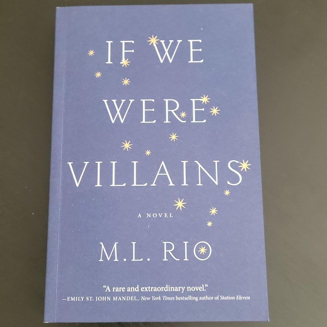 If We Were Villains (Exclusive Edition) by M.L. Rio, Paperback
