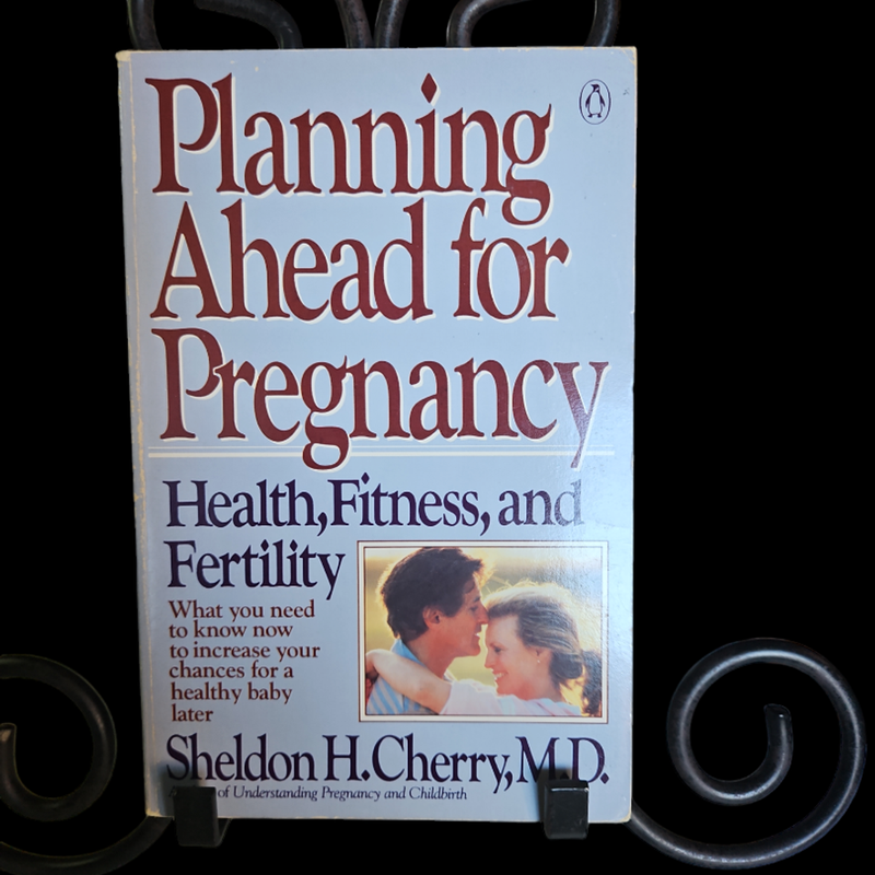 Planning Ahead for Pregnancy