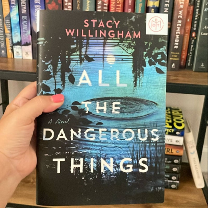 All the Dangerous Things