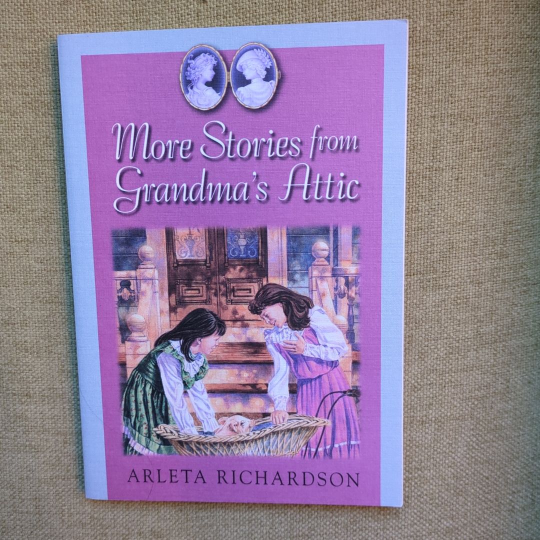 More Stories from Grandma's Attic #2