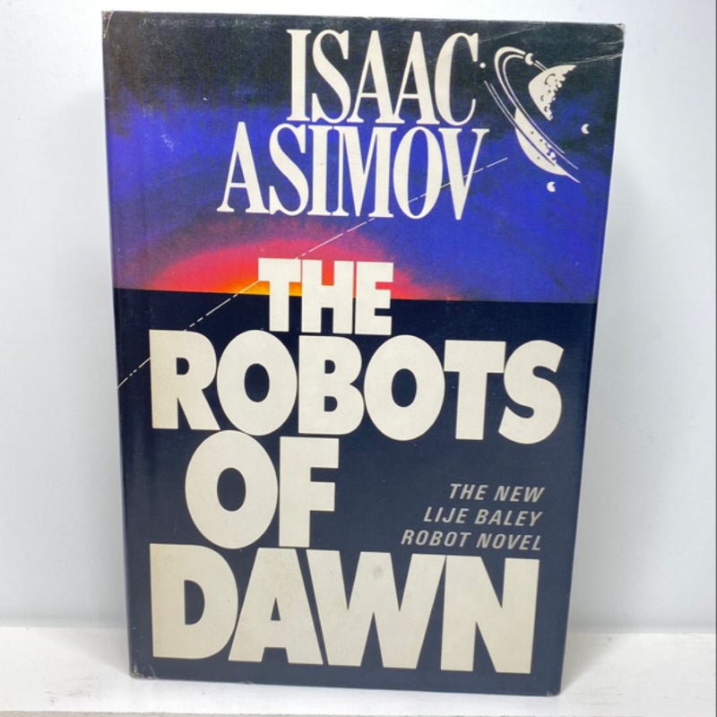 The Robots of Dawn