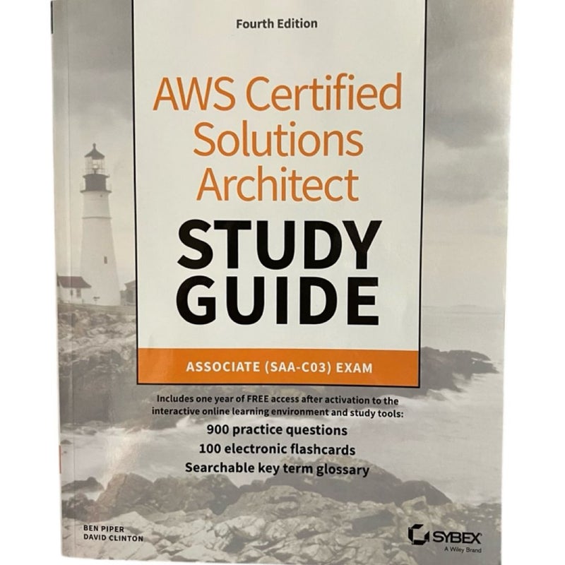 AWS Certified Solutions Architect Study Guide with 900 Practice Test Questions