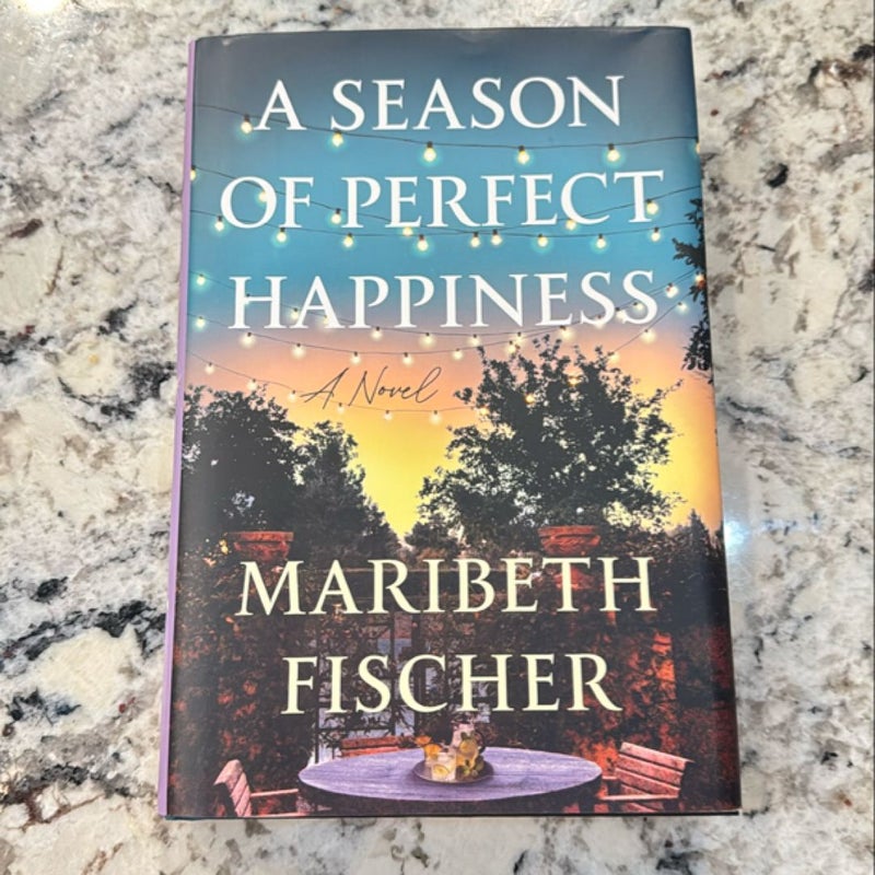 A Season of Perfect Happiness