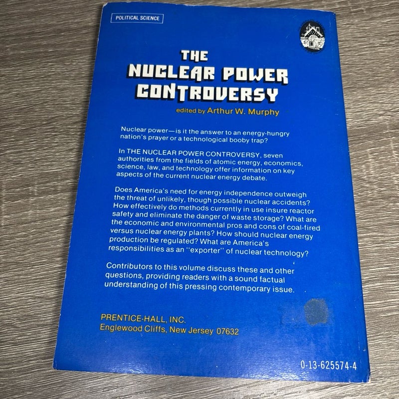 The Nuclear Power Controversy