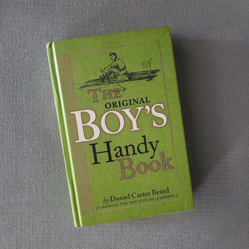 The Original Boy's Handy Book