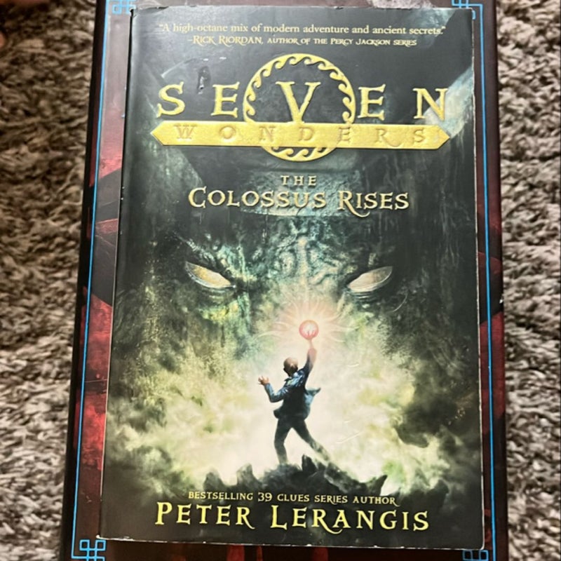 Seven Wonders Book 1: the Colossus Rises