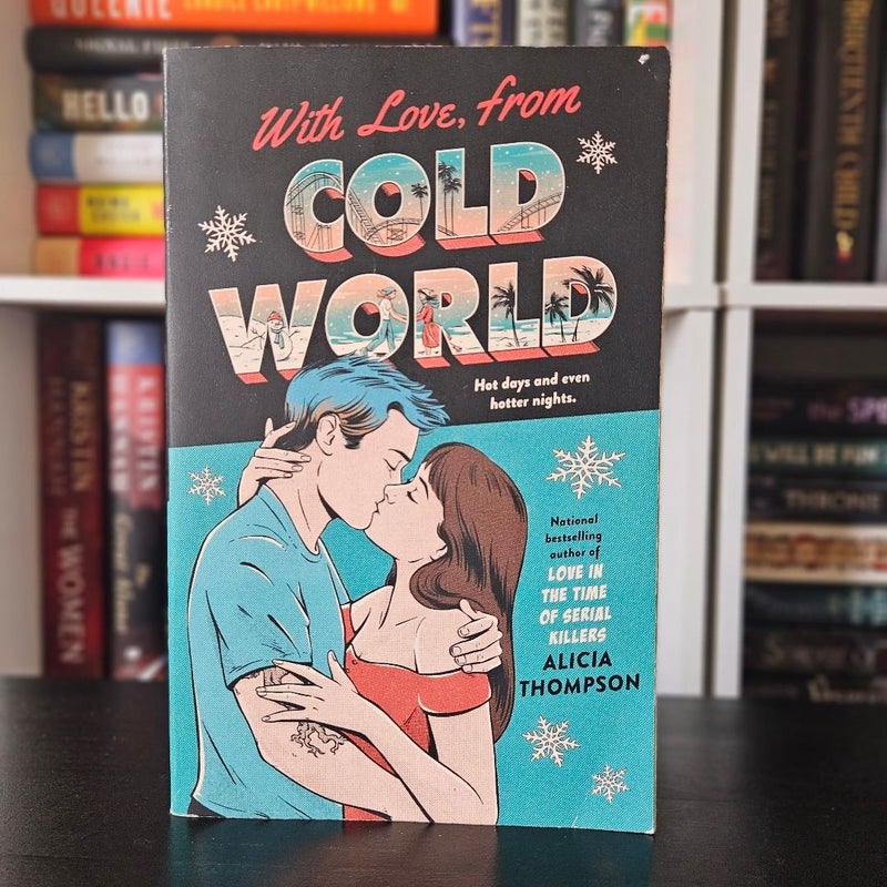 With Love, from Cold World