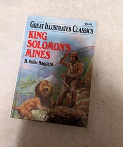 Great Illustrated Classics: King Solomon's Mines