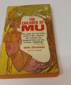 The Children  of  Mu #2 in a series