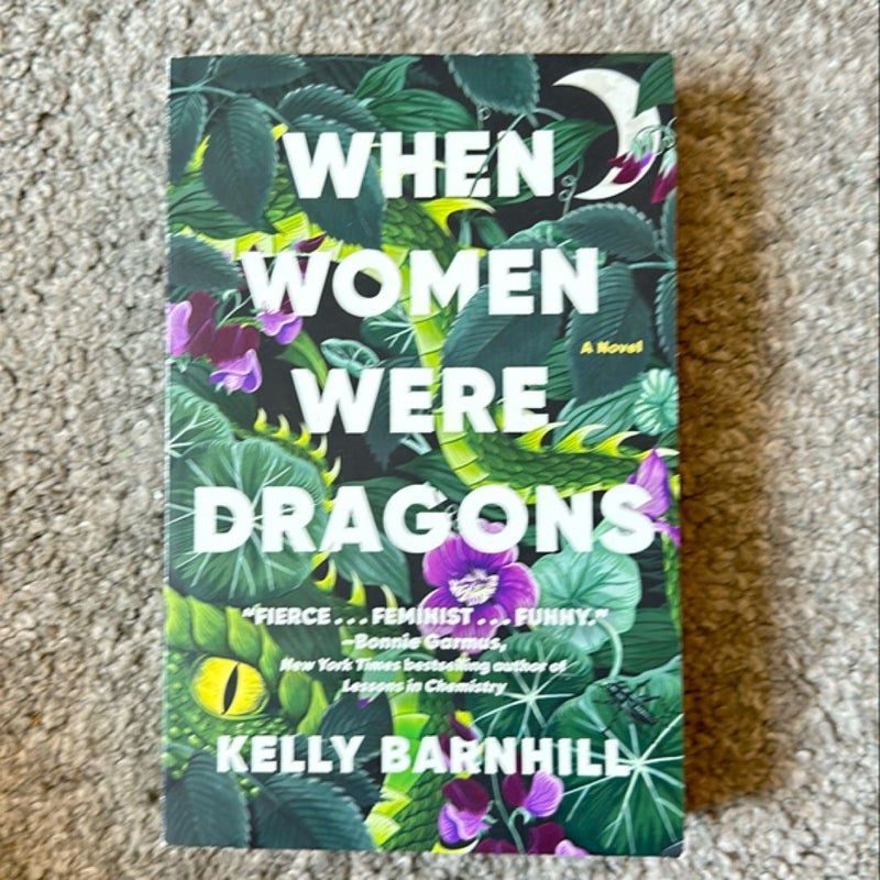 When Women Were Dragons