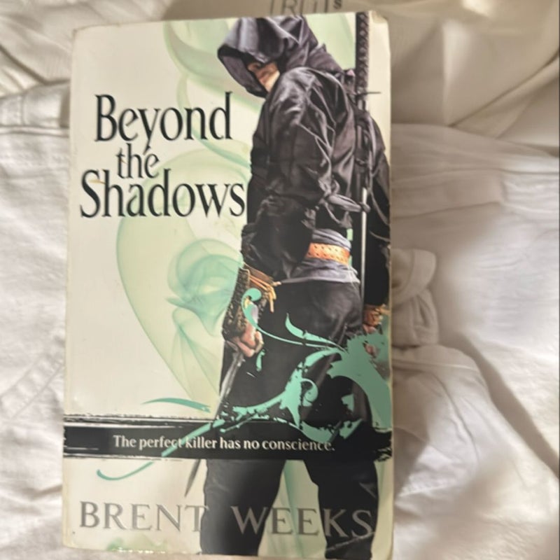 Beyond the Shadows