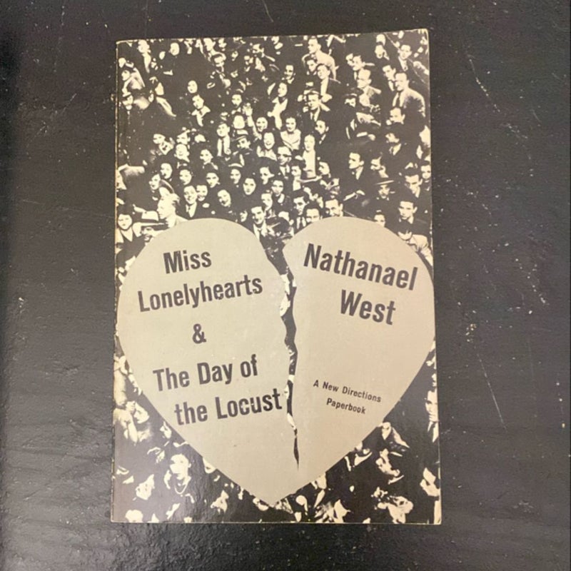 Miss Lonelyhearts and the Day of the Locust